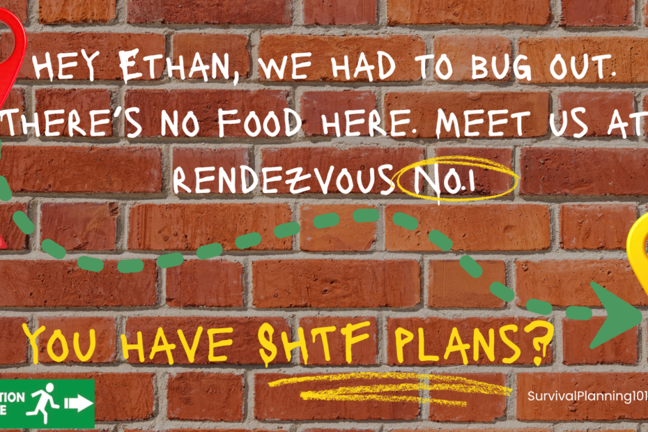 Emergency message on brick wall showing evacuation route and rendezvous plan for SHTF survival.